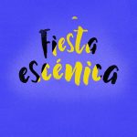 fiesta escenica 2021